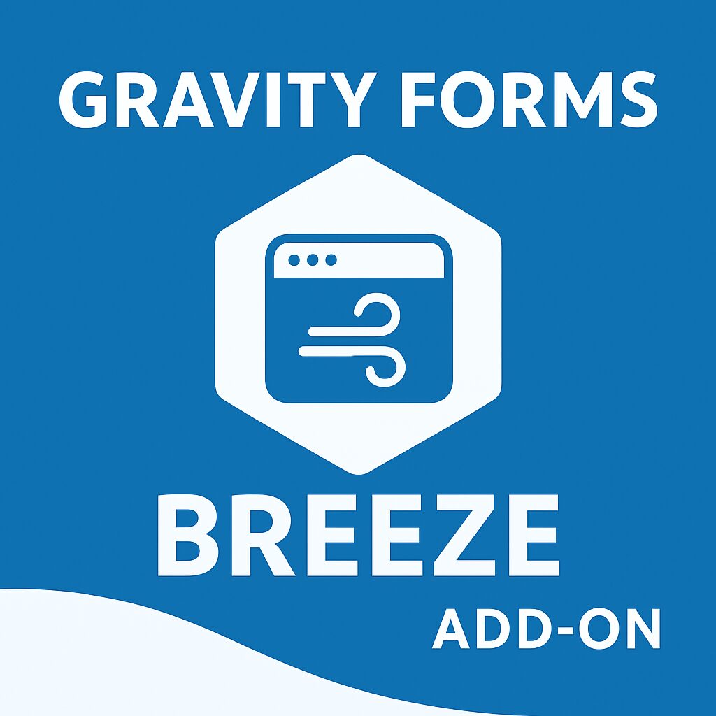 Gravity Forms Breeze Add-On – WordPress GPL Plugin