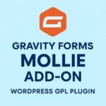 Gravity Forms Mollie Add-On – WordPress GPL Plugin