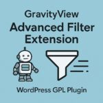 GravityView - Advanced Filter Extension – WordPress GPL Plugin