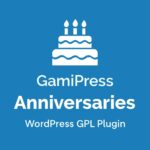 GamiPress - Anniversaries – WordPress GPL Plugin