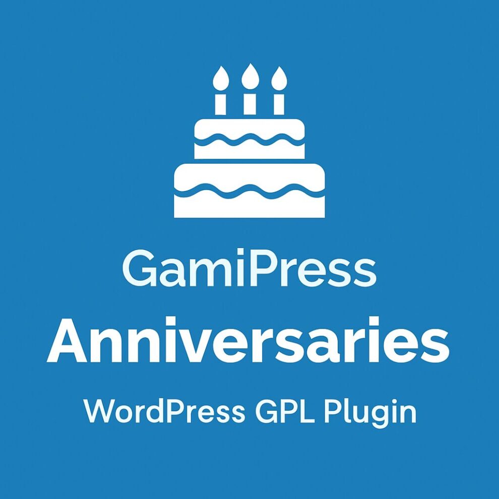 GamiPress - Anniversaries – WordPress GPL Plugin