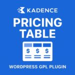 Kadence Pricing Table – WordPress GPL Plugin