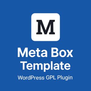 Meta Box Template – WordPress GPL Plugin