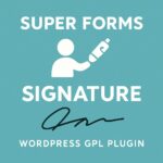 Super Forms - Signature – WordPress GPL Plugin