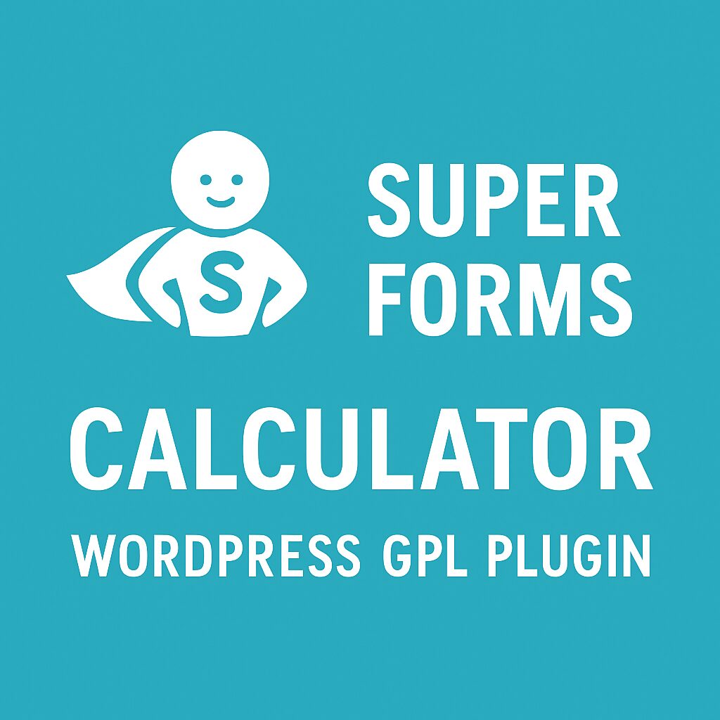 Super Forms - Calculator – WordPress GPL Plugin