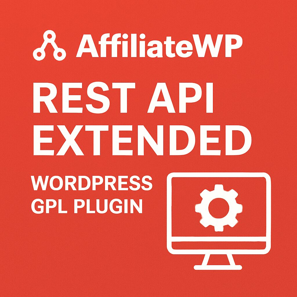 AffiliateWP - REST API Extended – WordPress GPL Plugin