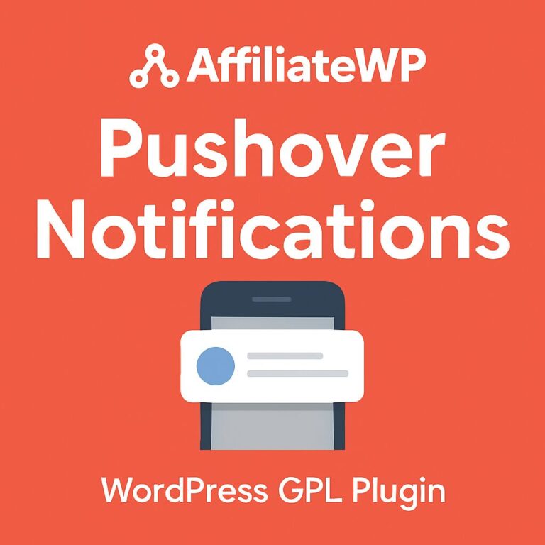 AffiliateWP - Pushover Notifications – WordPress GPL Plugin