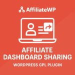 AffiliateWP - Affiliate Dashboard Sharing – WordPress GPL Plugin