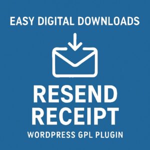 Easy Digital Downloads - Resend Receipt – WordPress GPL Plugin