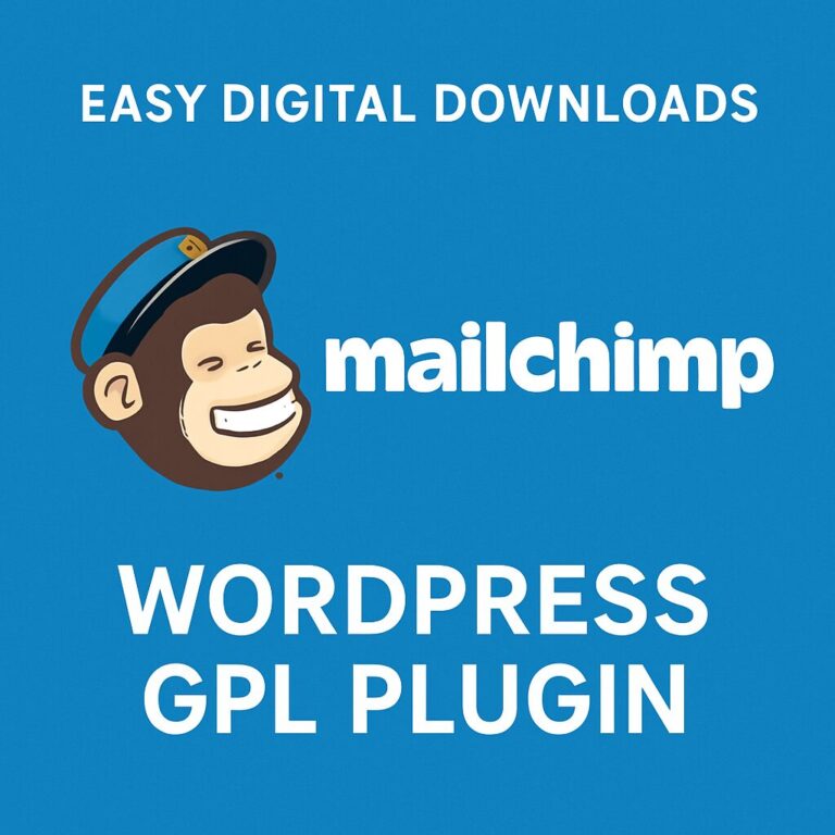 Easy Digital Downloads - Mailchimp – WordPress GPL Plugin