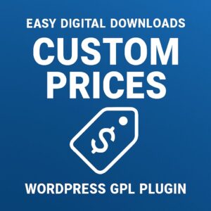 Easy Digital Downloads - Custom Prices – WordPress GPL Plugin
