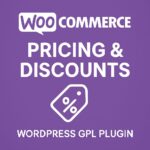 WooCommerce Pricing & Discounts! – WordPress GPL Plugin