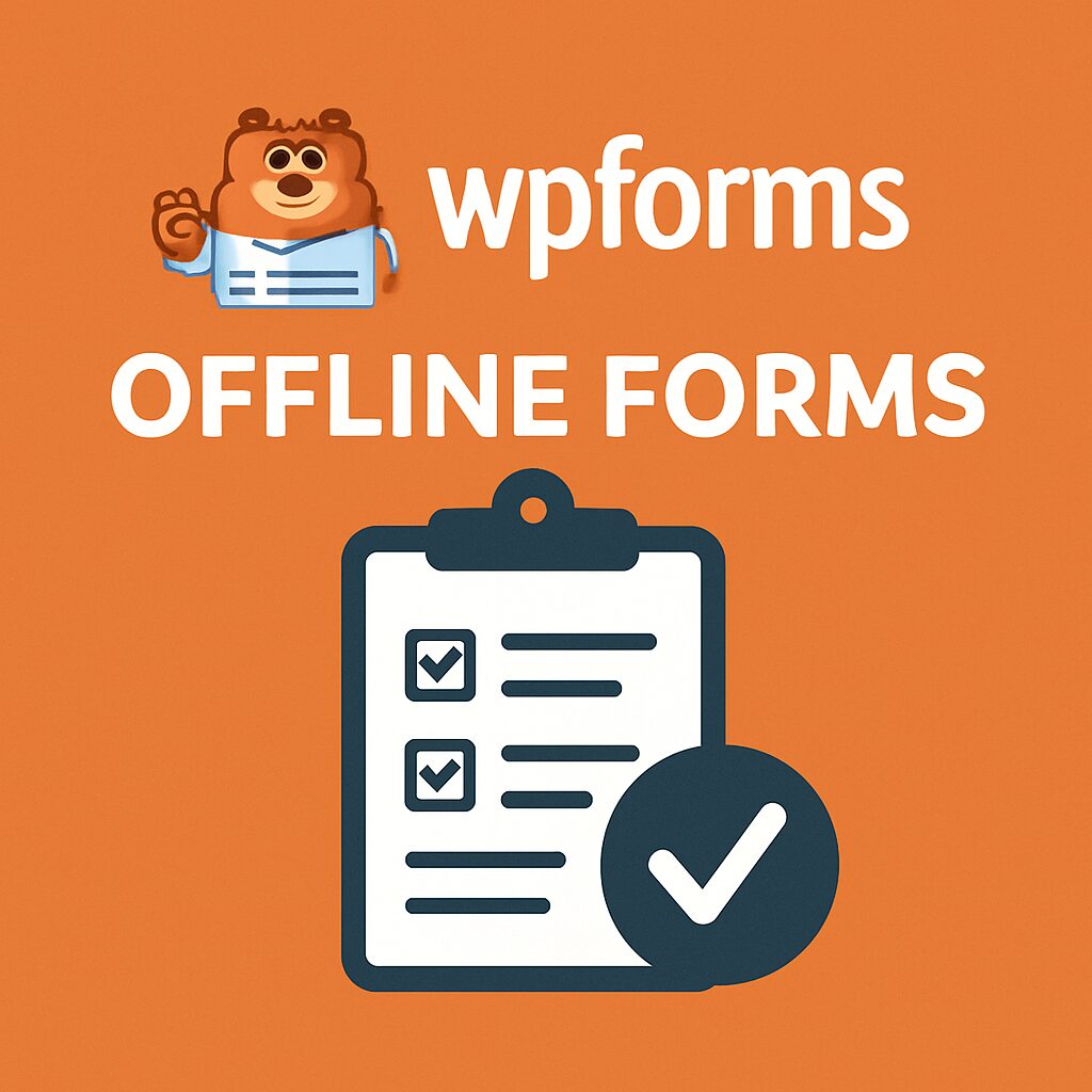 WPForms Offline Forms – WordPress GPL Plugin