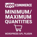 WooCommerce - Minimum/Maximum Quantities – WordPress GPL Plugin
