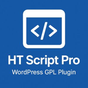 HT Script Pro – WordPress GPL Plugin