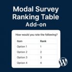 Modal Survey Ranking Table Add-on – WordPress GPL Plugin