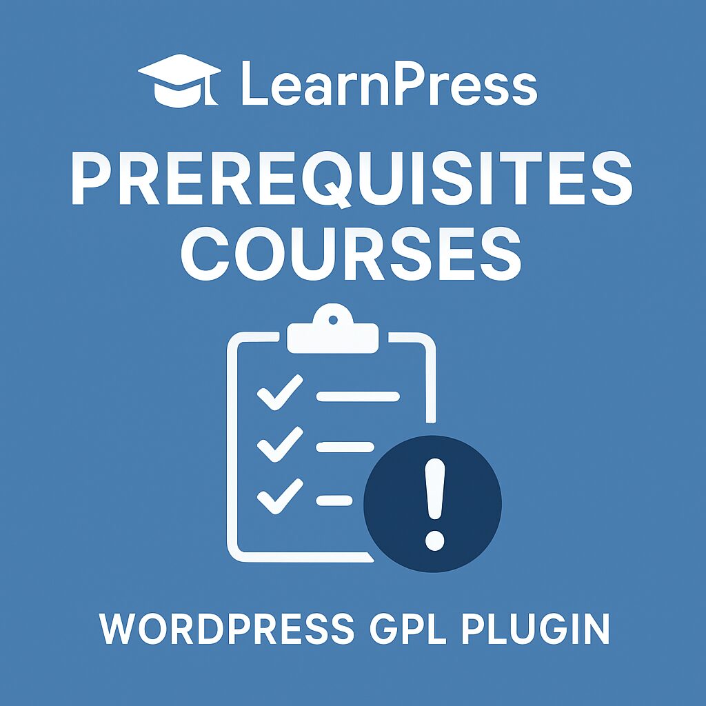 LearnPress - Prerequisites Courses – WordPress GPL Plugin