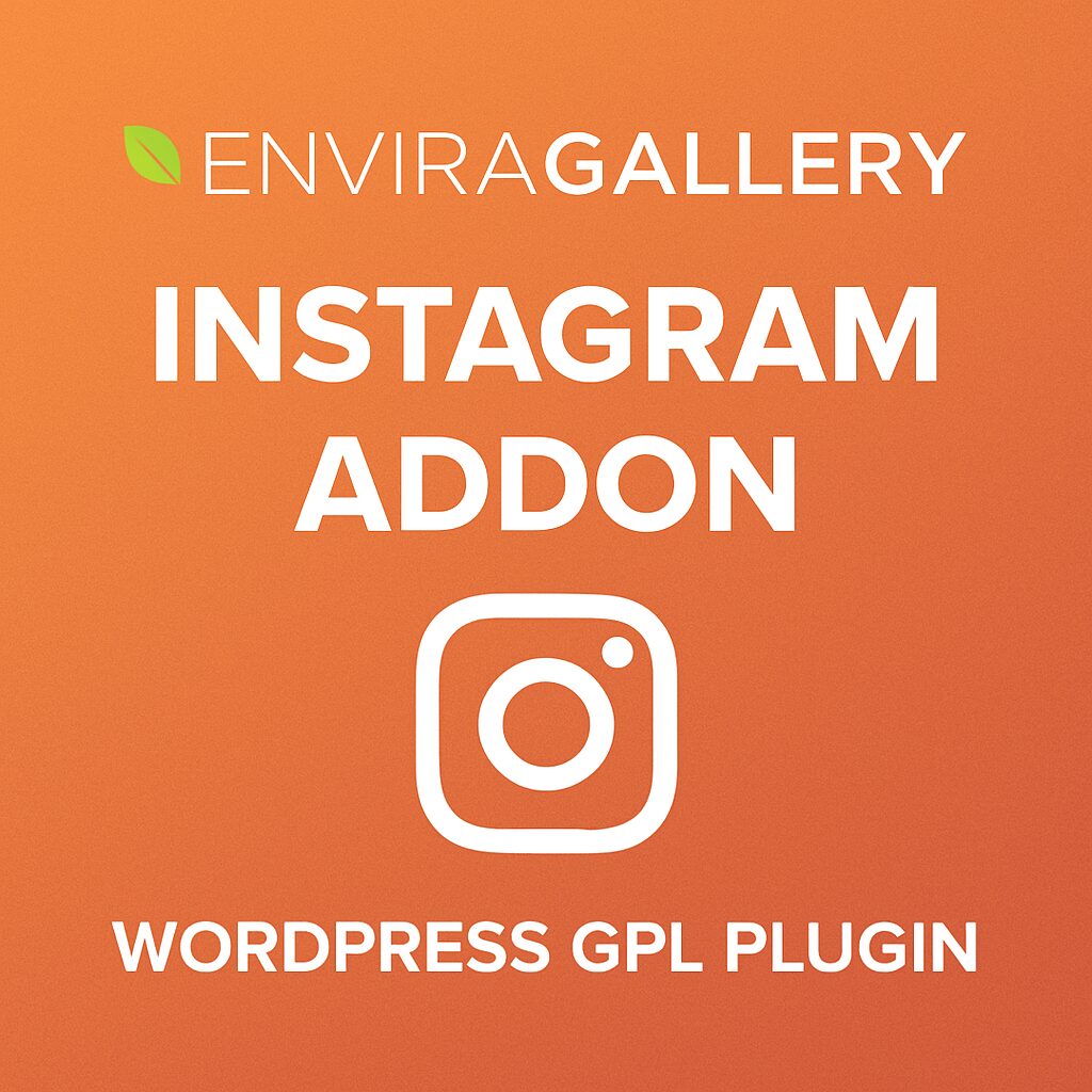 Envira Gallery - Instagram Addon – WordPress GPL Plugin